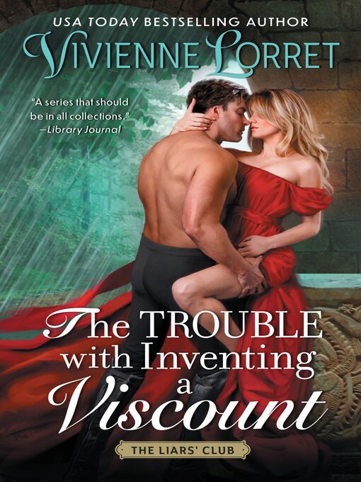 Title details for The Trouble with Inventing a Viscount by Vivienne Lorret - Wait list